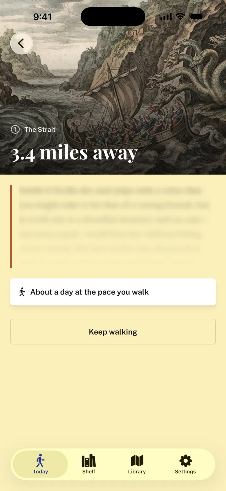 An unreached stop in the Odyssey: 'The Strait, 3.4 miles away', the passage below blurred and fading, and 'About a day at the pace you walk'
