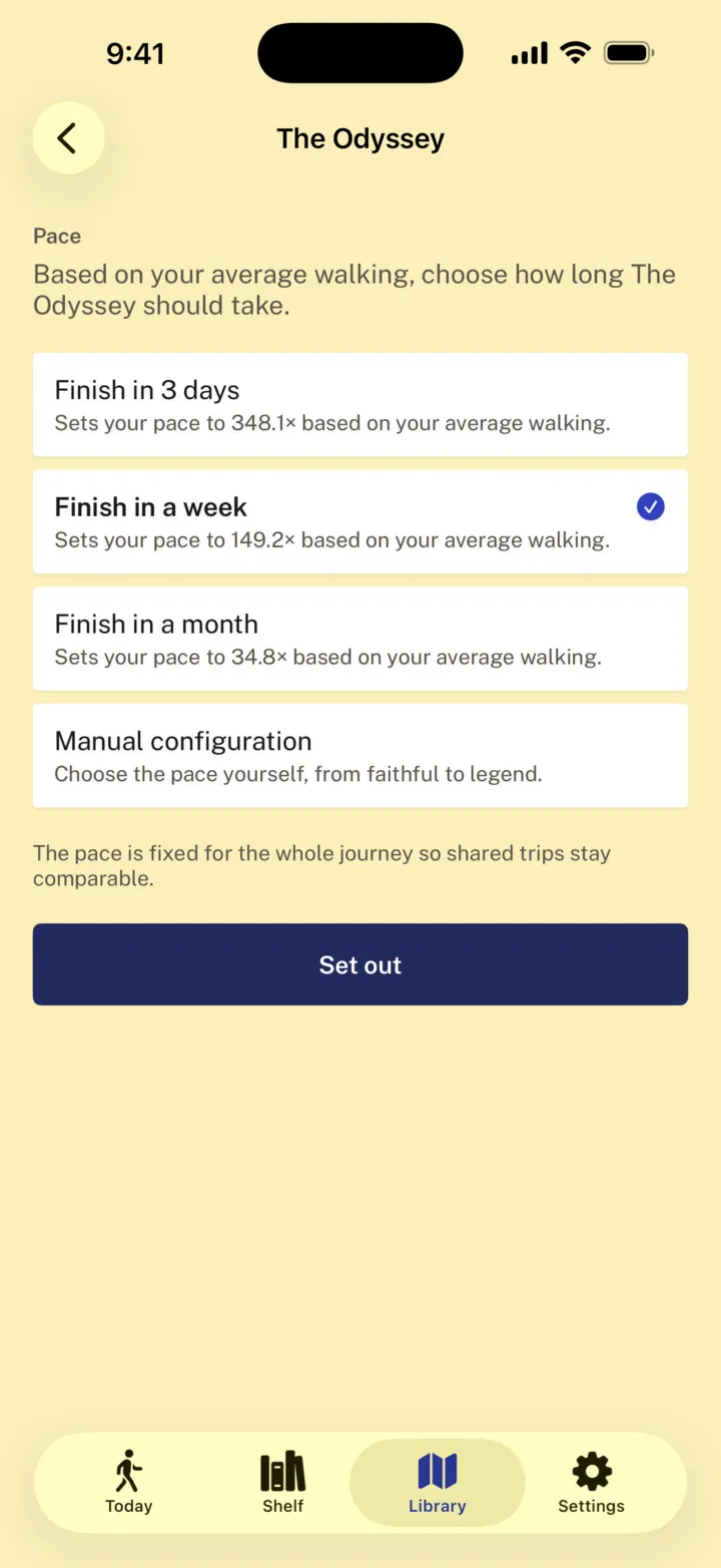 The Odyssey's pace screen: finish in 3 days, a week or a month, each worked out from your average walking, or set the pace yourself